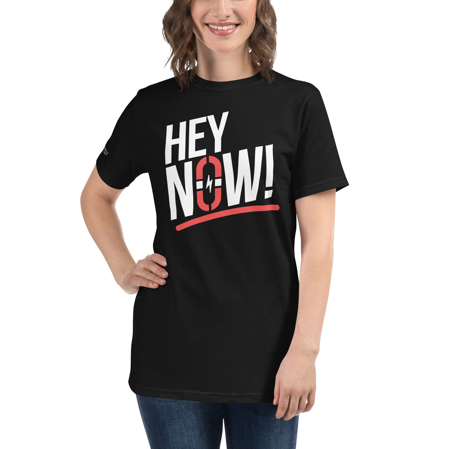 Hey Now! T-Shirt
