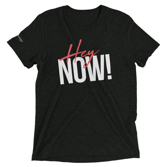 Vintage Hey Now! T-Shirts (unisex)